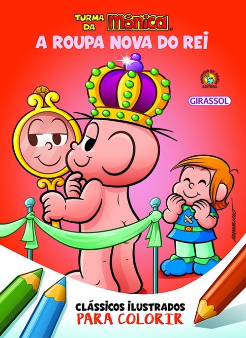A Roupa Nova Do Rei - Para Colorir - Turma Da Monica