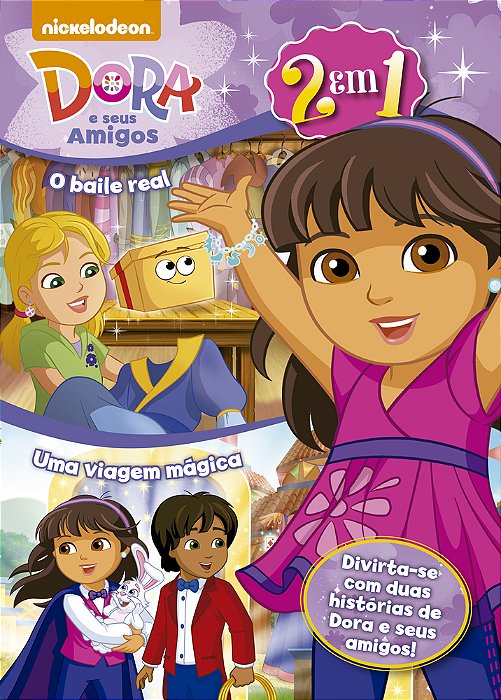 Dora E Seus Amigos - O Baile Real - Uma Viagem Mágica