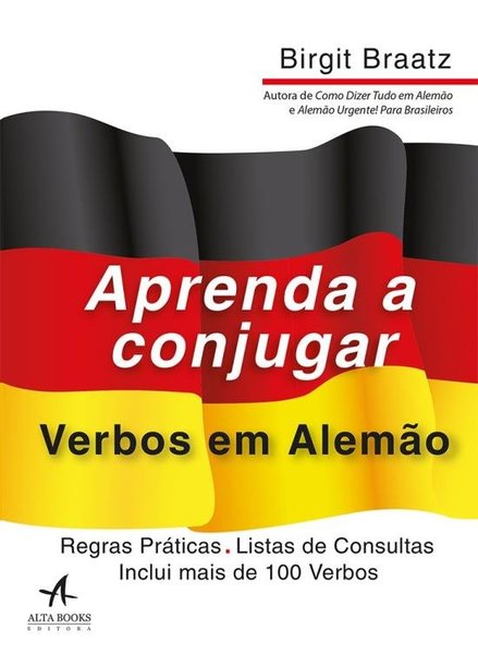 Aprenda A Conjugar - Verbos Em Alemão