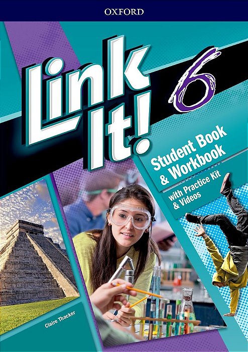 Link It! 6 - Student's Book With Workbook And Practice Kit & Video..-