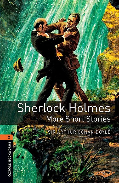 Sherlock Holmes: More Short Reading Tree Stories - Oxford Bookworms Library - Level 2 - Third Edition..-