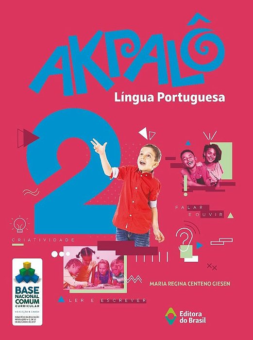 Akpalô - Língua Portuguesa - 2º Ano - Ensino Fundamental I - Livro Com Recursos Digitais - Bncc