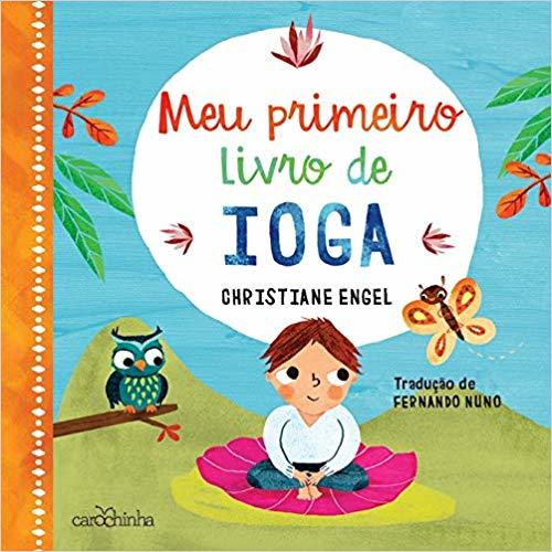 Meu Primeiro Livro De Ioga