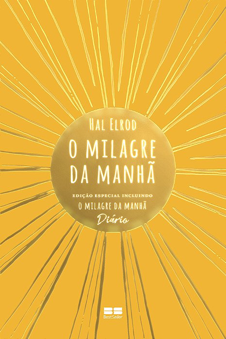 O Milagre Da Manhã (Edição Especial) - Incluindo O Milagre Da Manhã
