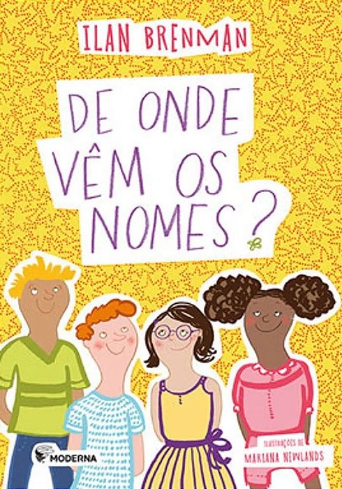De Onde Vêm Os Nomes?