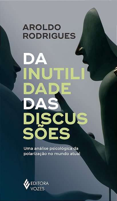 Da Inutilidade Das Discussoes