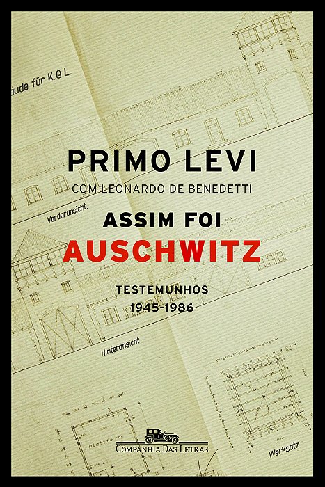 Assim Foi Auschwitz
