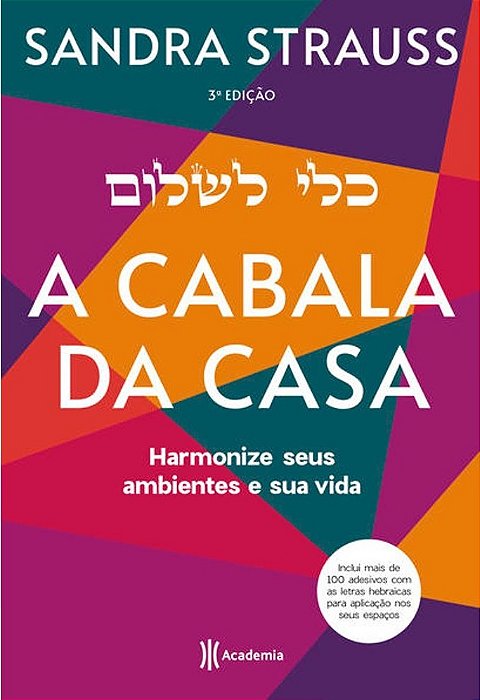 Cabala Da Casa: Harmonize Seus Ambientes E Suas Vidas