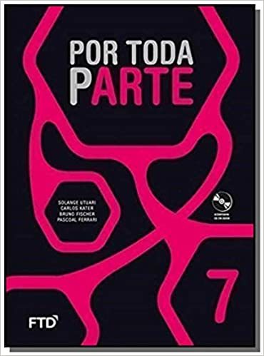 Por Toda Parte - 7º Ano