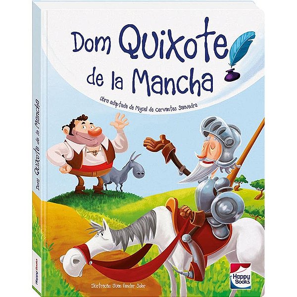 Dom Quixote De La Mancha