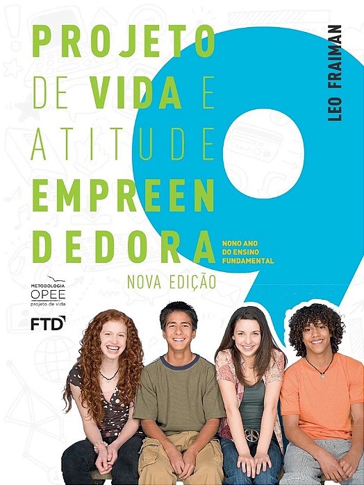 Projeto De Vida E Atitude Empreendedora 9º Ano - Ensino Fundamental II - Livro Do Aluno 2021