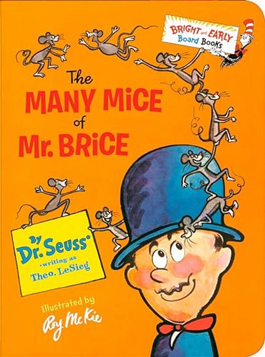 The Many Mice Of Mr. Brice