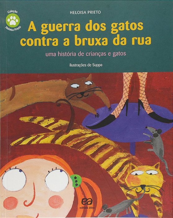 ES Guerra Dos Gatos Contra A Bruxa Da Rua