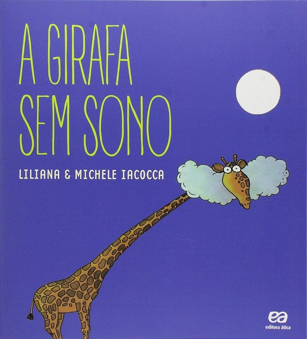 ES - Girafa Sem Sono, A