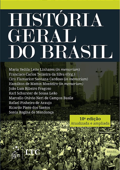 História Geral Do Brasil - 10 Ed.