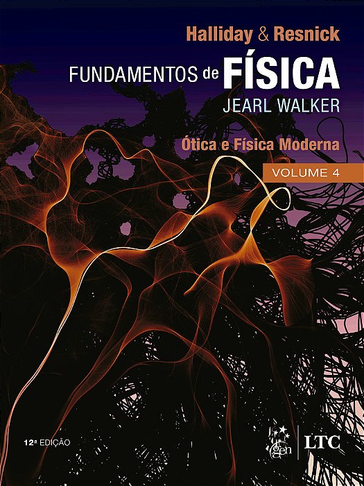Fundamentos Da Física - Óptica E Física Moderna - Volume 4