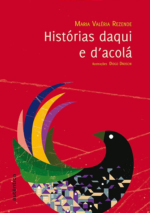 Histórias Daqui E D'Acolá