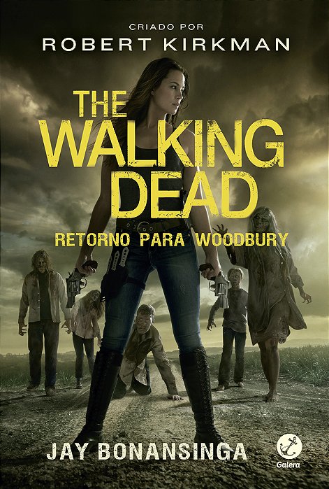 The Walking Dead: Retorno Para Woodbury (Vol. 8)