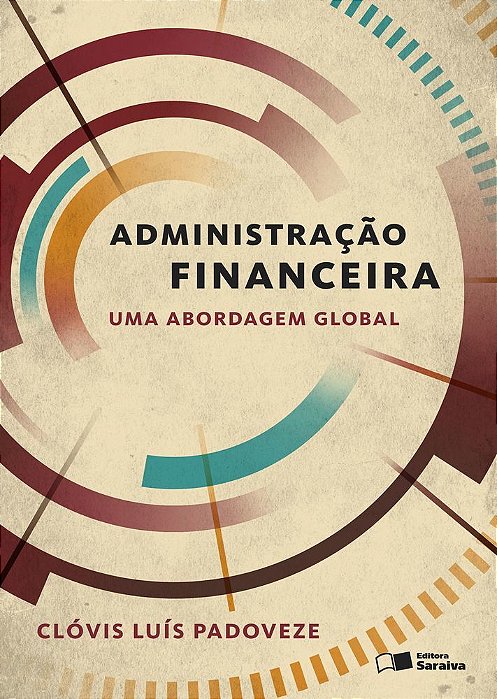 Administração Financeira Uma Abordagem Global
