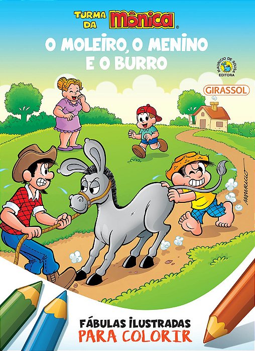 Turma Da Mônica - Fábulas Ilustradas Para Colorir - O Moleiro, O Menino E O Burro