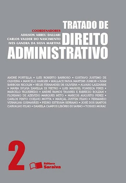 Tratado De Direito Administrativo - Volume 2 - 1ª Edição De 2013