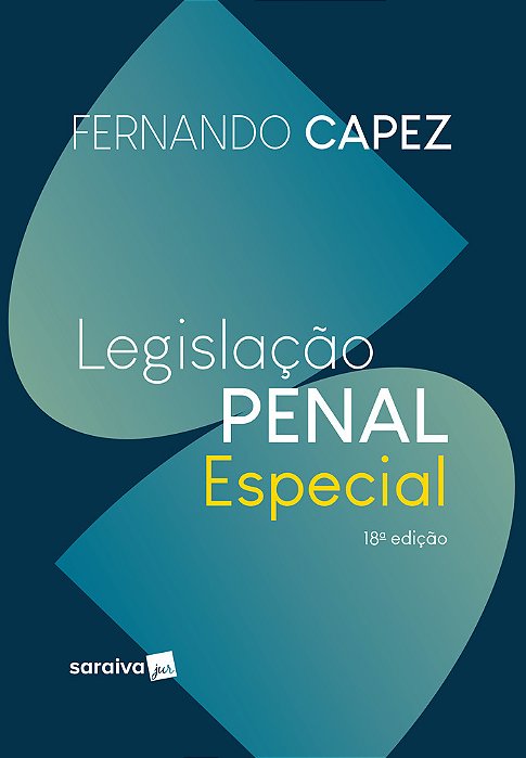 Legislação Penal Especial - 18ª Edição 2023