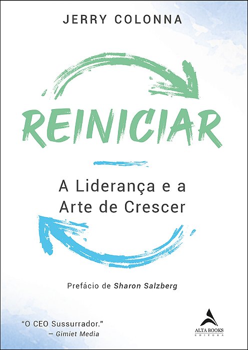 Reiniciar A Liderança E A Arte De Crescer