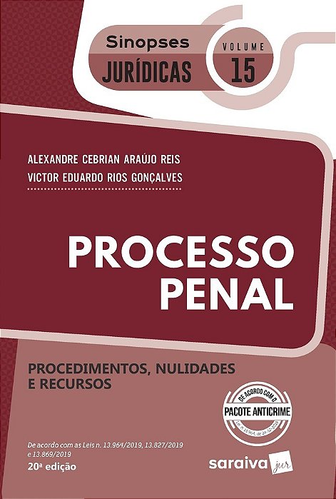 Processo Penal: Procedimentos, Nulidades E Recursos - Coleção Sinopses Jurídicas - Volume 15