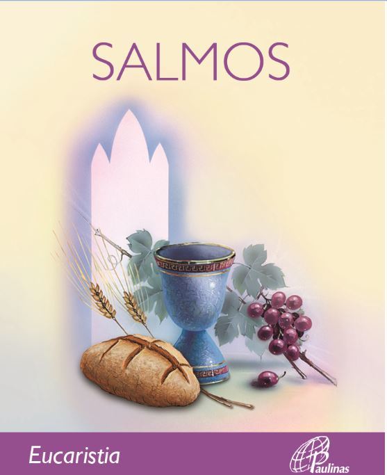 A Bíblia - Salmos: Eucaristia