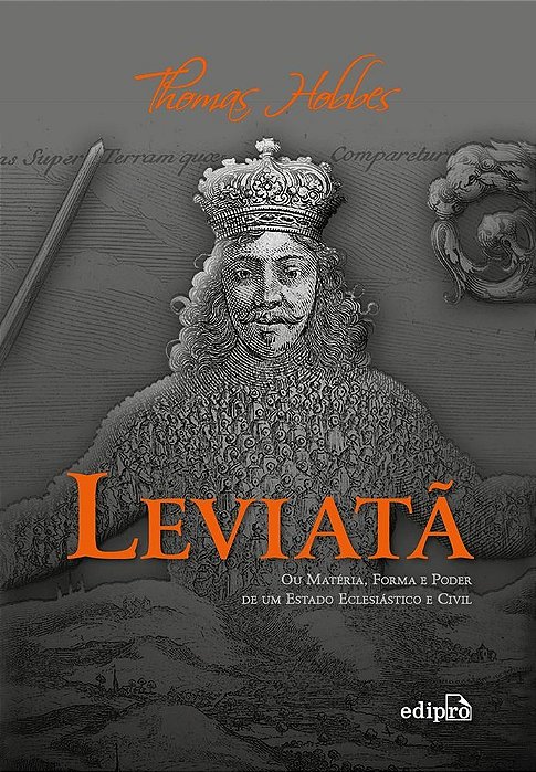 Leviatã Ou Matéria, Forma E Poder De Um Estado Eclesiástico E Civil