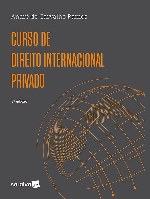 Curso De Direito Internacional Privado - 3ª Edição 2023