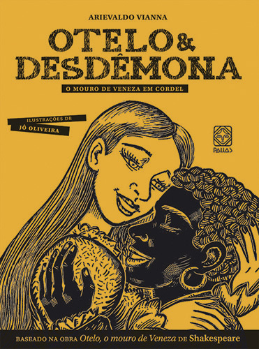 Otelo & Desdemona: O Mouro De Veneza Em Cordel