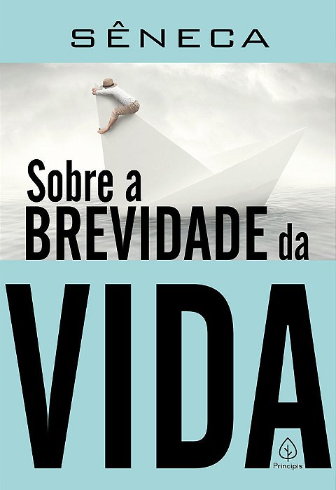 Sobre A Brevidade Da Vida