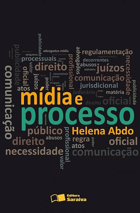 Mídia E Processo - 1ª Edição De 2011