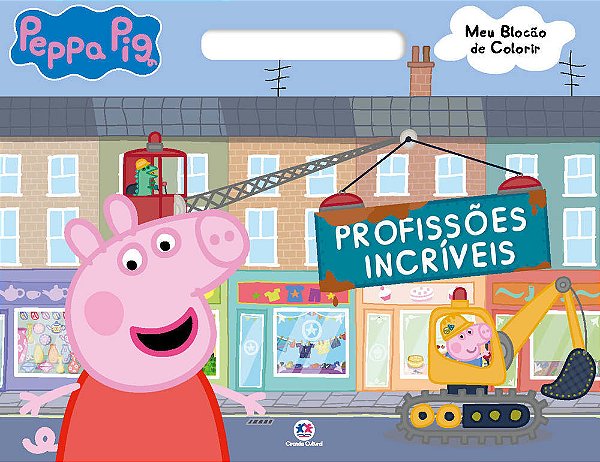 Peppa Pig - Profissões Incríveis