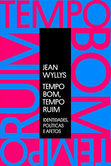 Tempo Bom Tempo Ruim