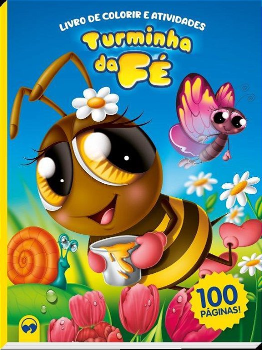 Turminha Da Fé 100 Páginas Para Colorir E Atividades