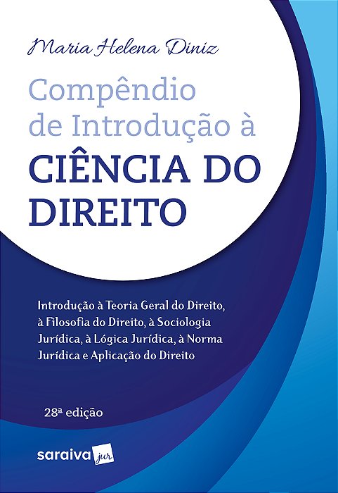 Compêndio De Introdução À Ciência Do Direito - 28ª Edição 2023