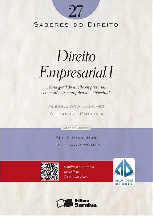 Direito Empresarial I: Teoria Geral Do Direito Empresarial, Concorrência E Propriedade Intelectual - 1ª Edição De 2012