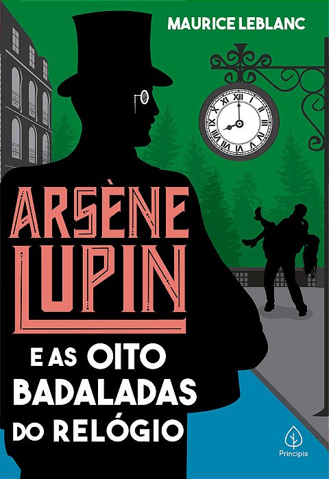 Arsène Lupin E As Oito Badaladas Do Relógio..-