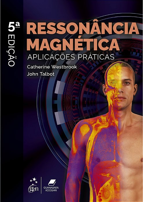 Ressonância Magnética - Aplicações Práticas