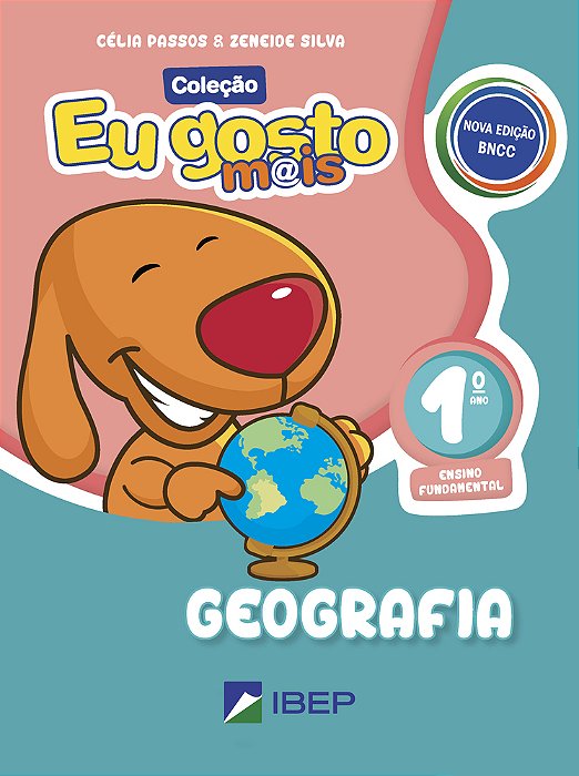 Eu Gosto Mais Geografia 1º Ano 1º Ano Bncc