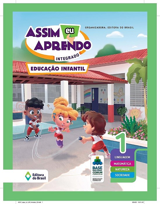 Assim Eu Aprendo: Integrado - Ei 1 - Educação Infantil