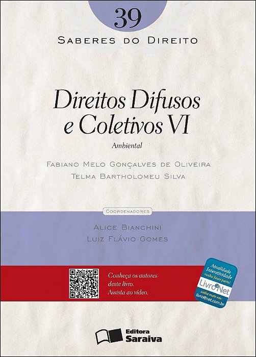 Direitos Difusos E Coletivos VI: Ambiental - 1ª Edição De 2012