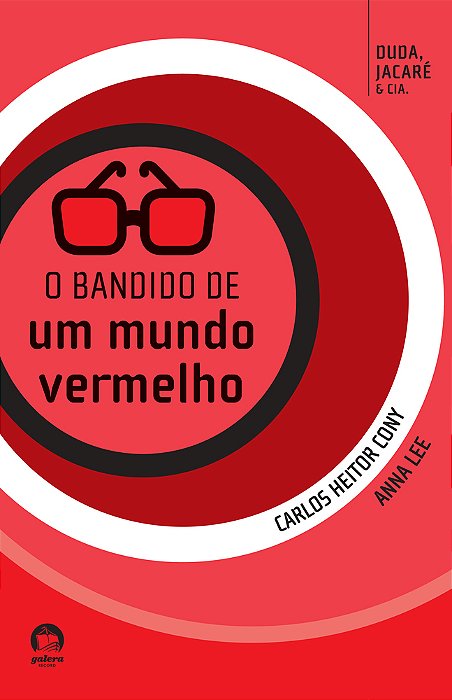 O Bandido De Um Mundo Vermelho