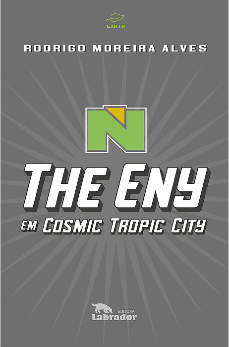 The Eny Em Cosmic Tropic City