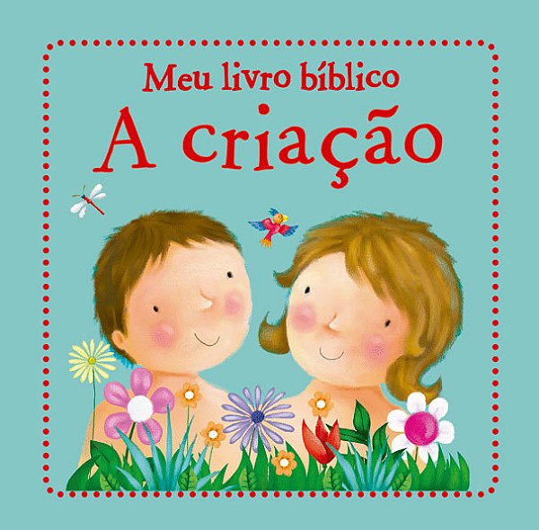 A Criação