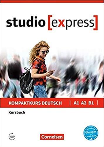 Studio [Express] A1-B1 - Kursbuch Mit Audios Online Mit Interaktiven Übungen Auf Scook. De