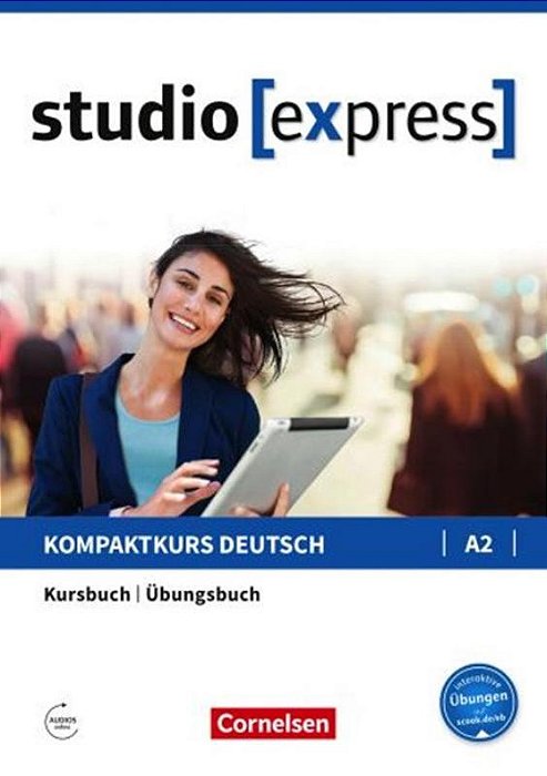 Studio [Express] A2 - Kurs- Und Übungsbuch Mit Audios Online