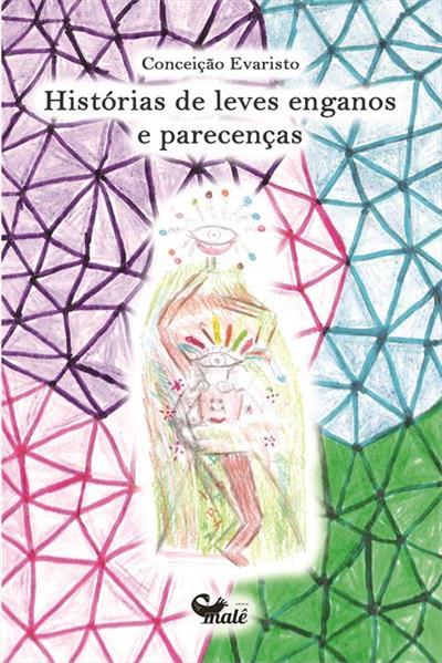 Histórias De Leves Enganos E Parecenças..-